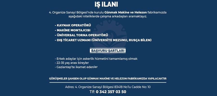 İŞ İLANI - GÜNMAK MAKİNE VE HELEZON