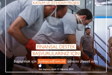 TÜRKİYE’DE KAYITLI ÇALIŞMAYI DESTEKLEMEK İÇİN SOSYO-EKONOMİK KATILIM VE İSTİHDAM PROJESİ