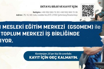 GAZİANTEP SANAYİ ODASI MESLEKİ EĞİTİM MERKEZİ (GSOMEM) ile TÜRK KIZILAY GAZİANTEP TOPLUM MERKEZİ İŞ BİRLİĞİNDE MESLEKİ EĞİTİMLER BAŞLIYOR.